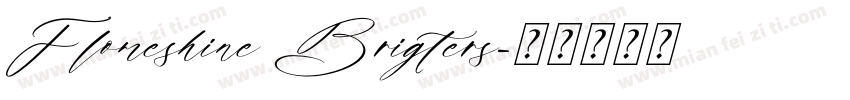 Flomeshine Brigters字体转换